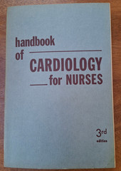 Handbook of Cardiology for Nurses 3rd Edition 1958 Springer Publishing
