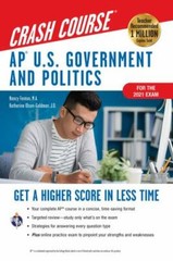 Advanced Placement (AP) Crash Course Ser.: AP® U.S. Government & Politics Crash