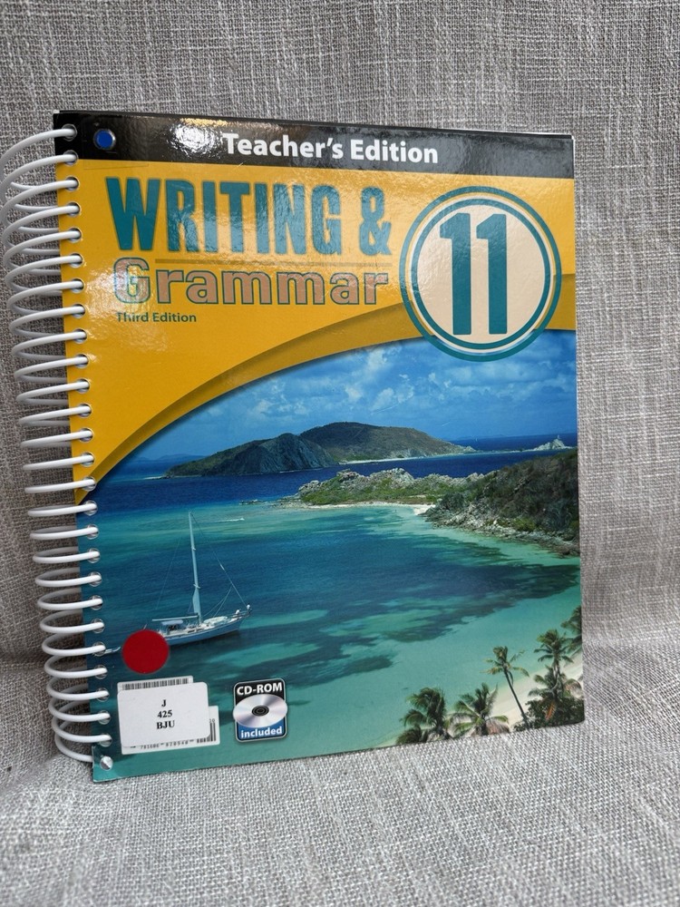 BJU Writing & Grammar 11 3rd Edition Homeschool Teachers Edition Bob Jones