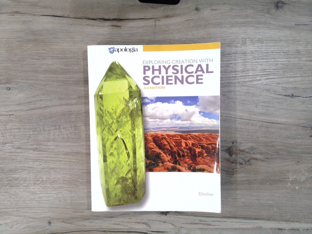 Exploring Creation with Physical Science Dincher Textbook 3rd Ed Hardcover