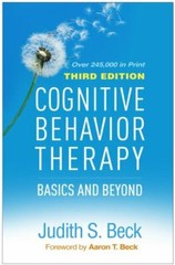 Cognitive Behavior Therapy : Basics and Beyond by Judith S. Beck (2020,…