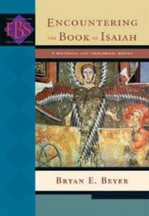 Encountering the Book of Isaiah: A Historical and Theological Survey (Enc – GOOD