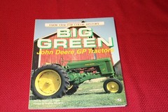 Big Green John Deere GP Tractors Paperback Robert N., Morland,