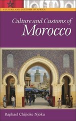 Culture and Customs of Morocco (Cultures and Customs of the World) – GOOD