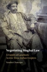 Negotiating Mughal Law: A Family of Landlords across Three Indian Empires – Chat