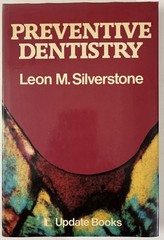 Preventive Dentistry by Leon M Silverstone 1978 Hardcover w/DJ Update Books Good