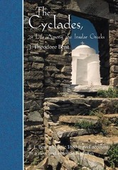 J Theodore Bent The Cyclades, or Life Among the Insular Greeks (Paperback)