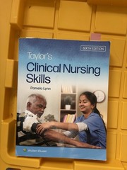 Wolters Kluwer Taylor’s Clinical Nursing Skills 6th Edition Textbook Pamela Lynn