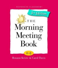 The Morning Meeting Book – Paperback By Roxann Kriete – VERY GOOD
