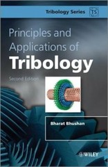 Principles and Applications of Tribology by Bharat Bhushan: New