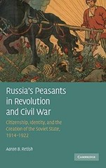 Russia’s Peasants in Revolution – Hardcover, by Retish Aaron B. – Very Good u