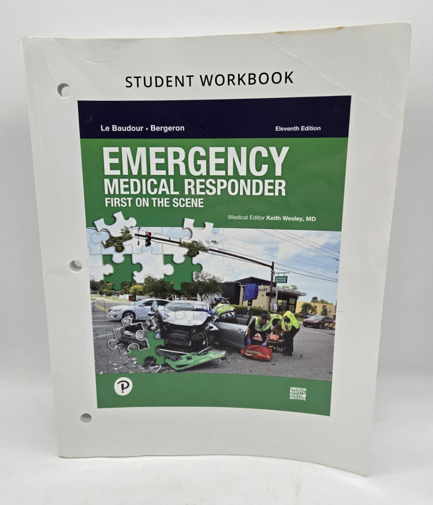 Workbook for Emergency Medical Responder: First on Scene by Le Baudour