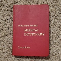 Dorland’s Pocket Medical Dictionary 21st Ed 1968 Hardcover W.B. Saunders English