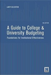 A Guide to College and University Budgeting : Foundations for Ins