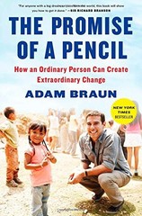 The Promise of a Pencil: How an Ordinary Person Can Create Extraordinary Change