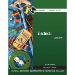 NCCER Electrical Level 1 Trainee Guide 2011 NEC Revision Paperback Contren