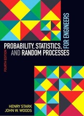 Probability, Statistics, and Random Processes for Engineers [Paperback] Stark, H