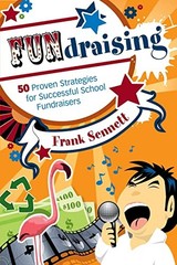 FUNdraising: 50 Proven Strategies fo…, Sennett, Frank