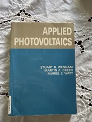 Applied Photovoltaics by Martin A. Green (2012, Trade Paperback)