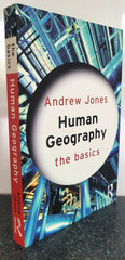 Human Geography : The Basics by Andrew Jones , Paperback