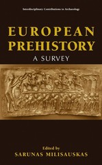 European Prehistory. A Survey