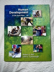 Human Development: A Life-Span View – Hardcover By Kail, Robert V – GOOD