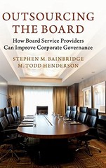 Outsourcing the Board: How Board Se…, Henderson, M. T