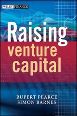 Raising Venture Capital: Fuel for the Entrepreneurial Engine by Rupert Pearce (E