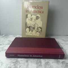 Homeless In America By Carol L. M. Caton – HC/DJ 1990 Oxford University Press