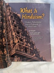 1st ED What Is Hinduism? 2007 Illustrated Book Himalayan Academy, Hinduism Today