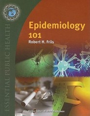 Epidemiology 101 (Essential Public Health)