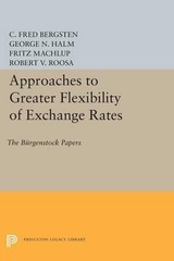 C. Fred Bergsten George Ni Approaches to Greater Flexibility of Exc (Paperback)