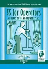 5S for Operators : 5 Pillars of the Visual Workplace Paperback Hi