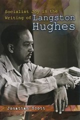 Socialist Joy in the Writing of Langston Hughes Hardcover Jonatha