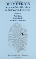 Biometrics: Personal Identification in Networked Society (The Springer Internati