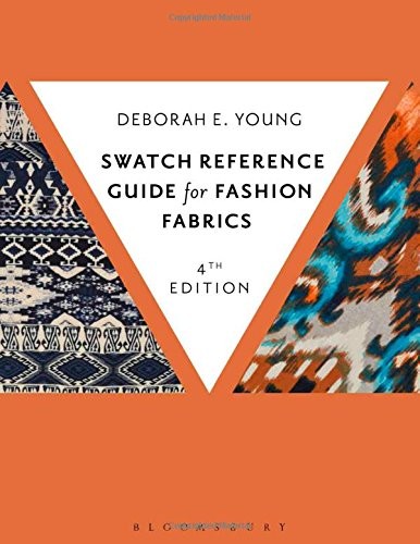 SWATCH REFERENCE GUIDE FOR FASHION FABRICS By Deborah E. Young – Hardcover