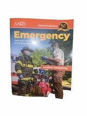 Emergency Care and Transportation of the Sick and Injured Student Workbook by…