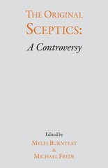 The Original Sceptics: A Controversy – paperback Frede, Michael|Burnyeat, My…