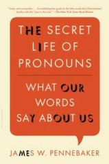 The Secret Life of Pronouns: What Our Words Say About Us – Paperback – GOOD