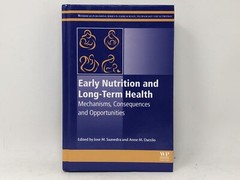 Early Nutrition & Long Term Health Mechanisms, Consequences, & Opportunities WP