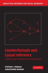 Counterfactuals and Causal Inference: Methods and Principles for Social Researc