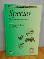 Species: The Units of Biodiversity Ed. By Claridge, et. al. HARDCOVER 1997