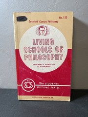 Living Schools of Philosophy Dagobert D. Runes 1962 Littlefield Adams Paperback