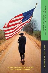 These United States: A – Paperback, by Gilmore Glenda Elizabeth; – Very Good