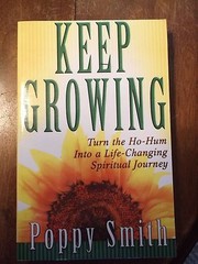 Keep Growing by Poppy Smith (2002, Board Book / Paperback, Large Type)