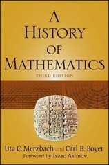 A History of Mathematics by Uta C. Merzbach and Carl B. Boyer (2011, Trade…