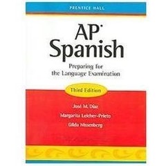 AP Spanish: Preparing for the Language Examination