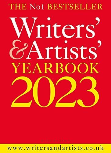 Writers’ & Artists’ Yearbook 2023 (Writers’ and Artists’) By Blo