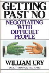 Getting Past No: Negotiating with Difficult People – hardcover Ury, William