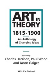 Art in Theory 1815-1900: An Anthology of Changing Ideas